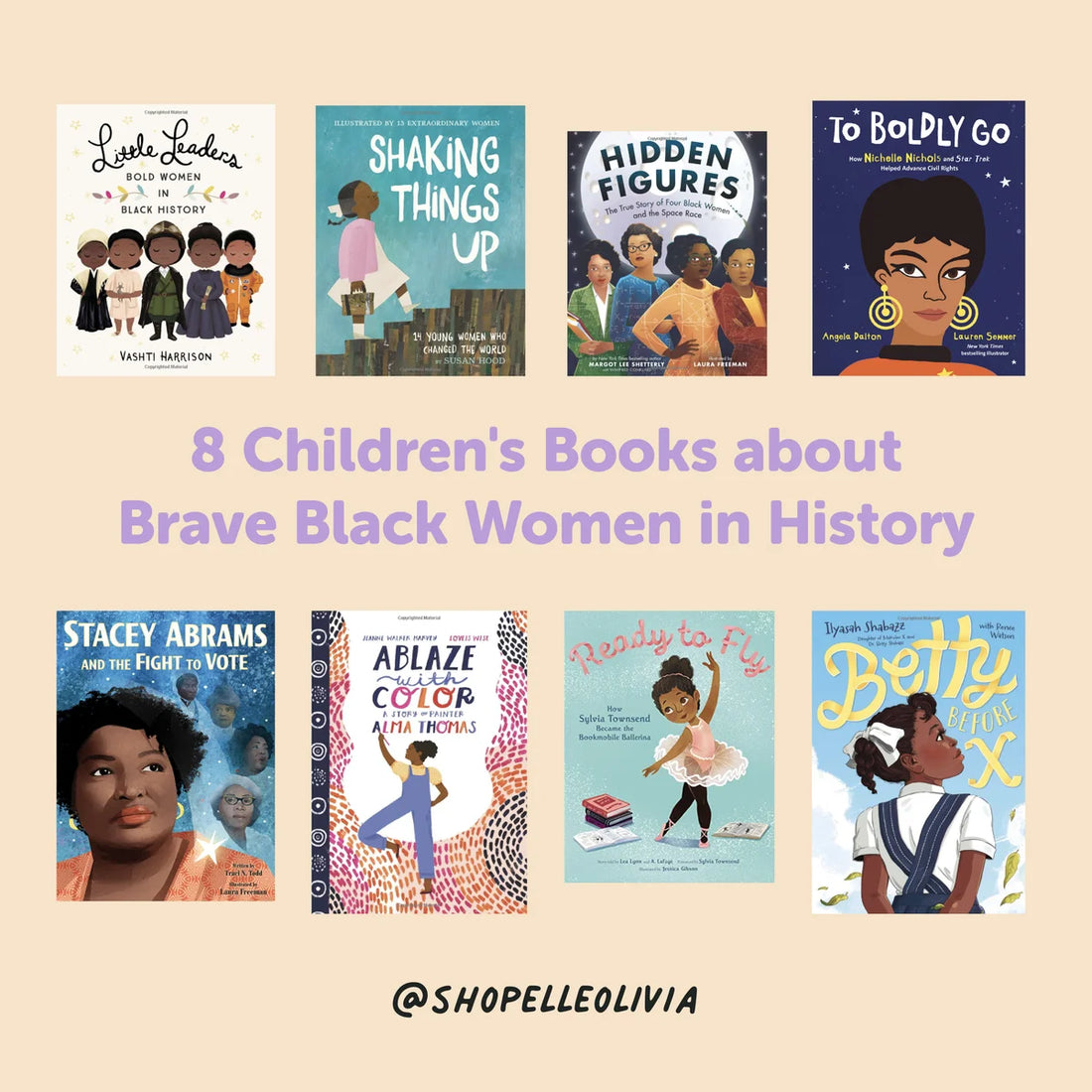 8 Childrens Books About Brave Black Women In History