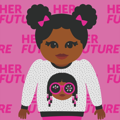 Her Future Sweatshirt- Pink